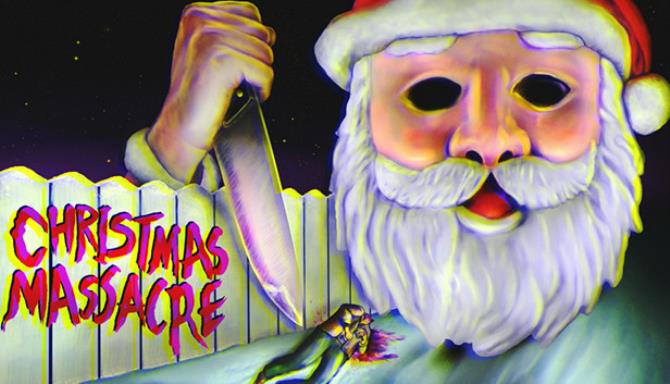 Christmas Massacre Free Download