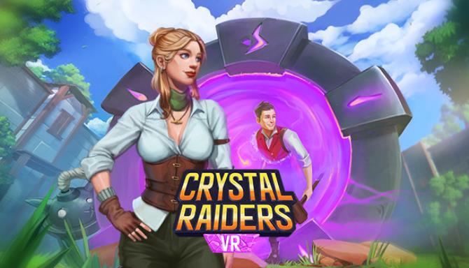 Crystal Raiders VR-VREX Free Download