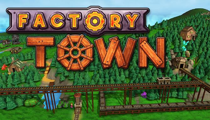 Factory Town v1 8 2-SiMPLEX Free Download