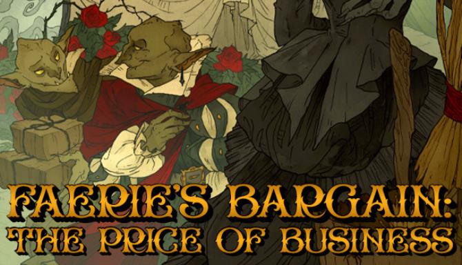 Faerie’s Bargain: The Price of Business Free Download