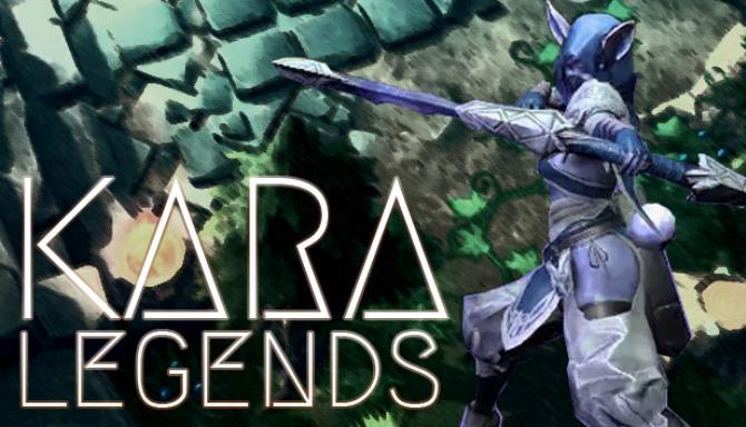 KARA Legends Free Download