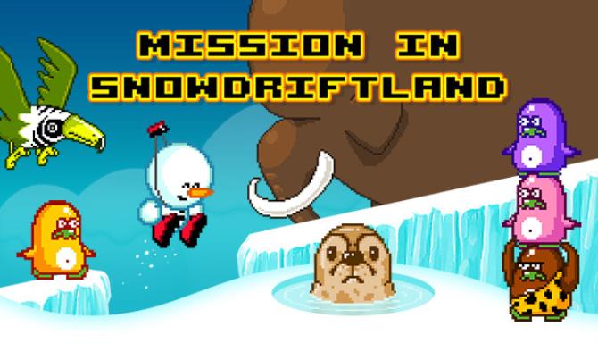 Mission in Snowdriftland
