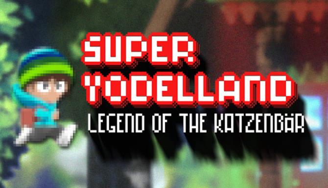 Super Yodelland Legend of the Katzenbr-DARKZER0 Free Download
