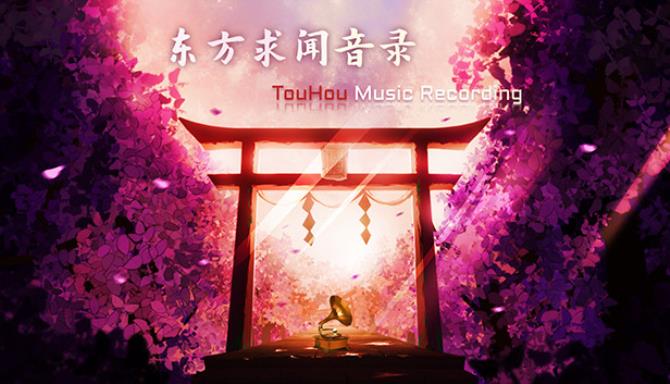 TouHou Music Recording Free Download