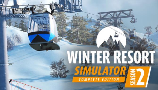 Winter Resort Simulator 2 Anniversary-PLAZA Free Download