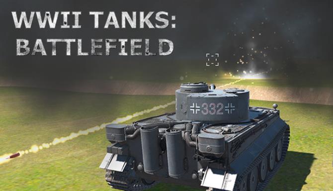 WWII Tanks Battlefield-TiNYiSO Free Download