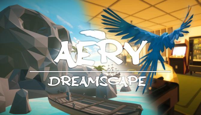 Aery Dreamscape-TiNYiSO Free Download