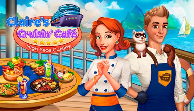 Claires Cruisin Cafe 2 High Seas Cuisine Collectors Edition-RAZOR Free Download