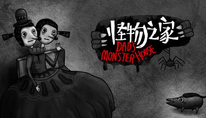 Dad’s Monster House Free Download