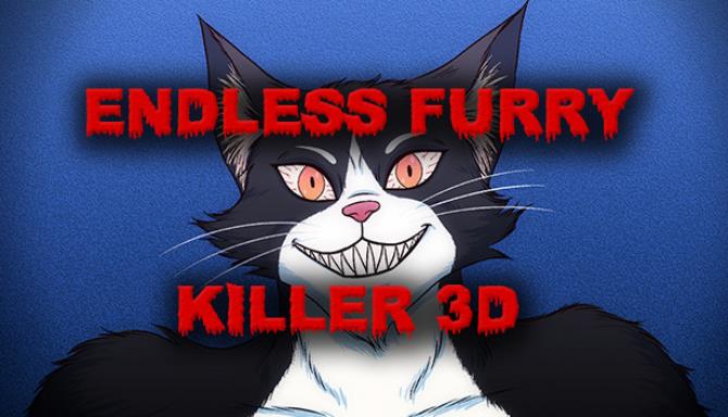Endless Furry Killer 3D-DARKSiDERS Free Download