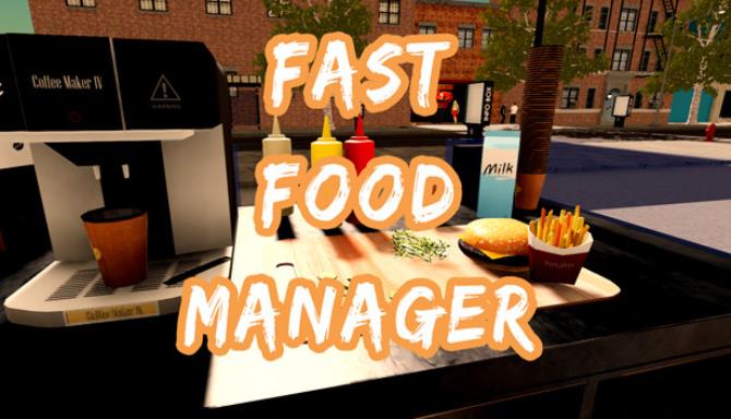 Fast Food Manager-TiNYiSO Free Download