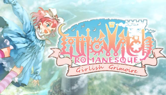 Littlewitch Romanesque: Editio Regia Free Download