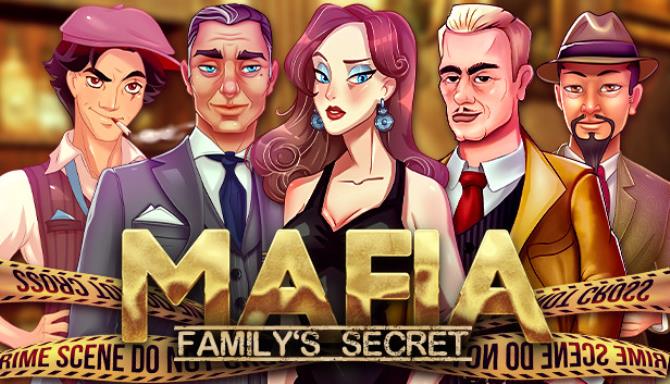 MAFIA Familys Secret-DARKZER0 Free Download