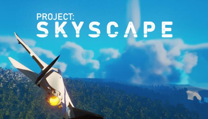 Project : SKYSCAPE Free Download