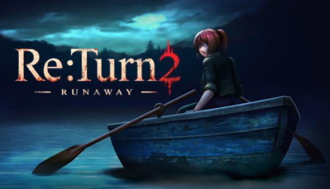 Re Turn 2 Runaway-DARKZER0 Free Download