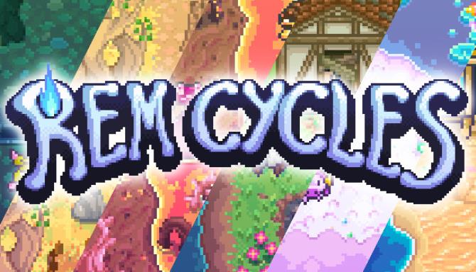 REM Cycles Free Download