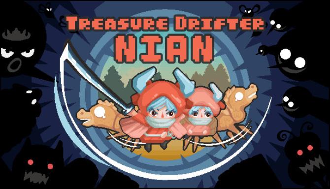 Treasure Drifter: Nian Free Download