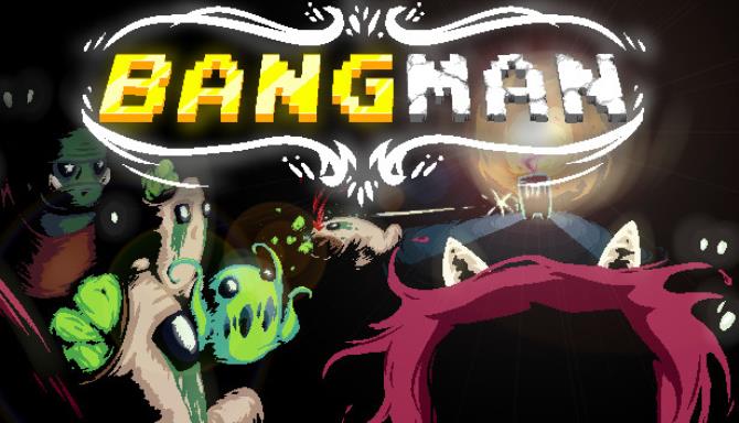 Bangman Free Download