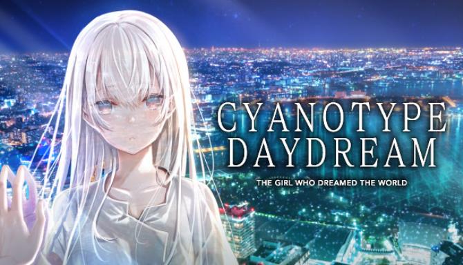 Cyanotype Daydream The Girl Who Dreamed The World-DARKSiDERS Free Download