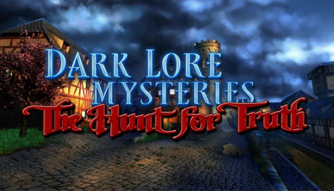 Dark Lore Mysteries: The Hunt For Truth Free Download