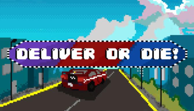 Deliver Or Die-DARKZER0 Free Download