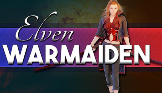 Elven Warmaiden-TiNYiSO Free Download