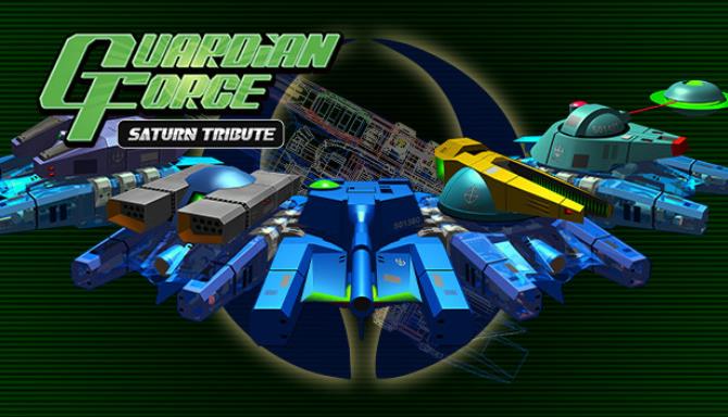 Guardian Force – Saturn Tribute Free Download