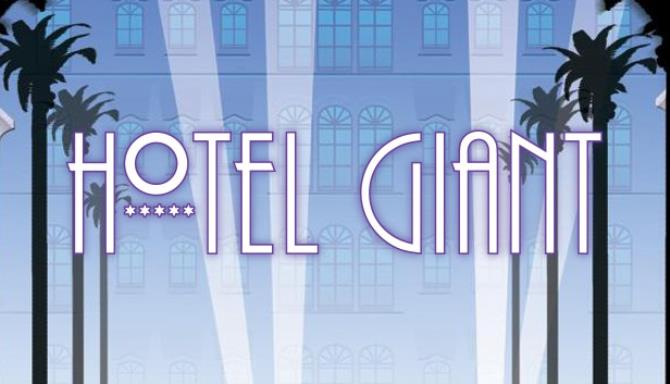 Hotel Giant-GOG Free Download