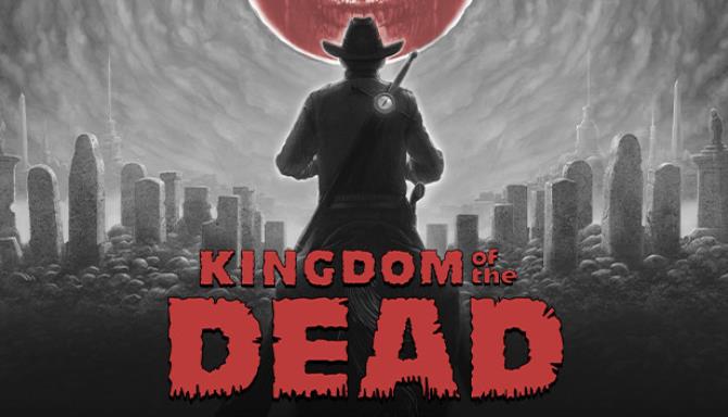 KINGDOM of the DEAD-PLAZA Free Download