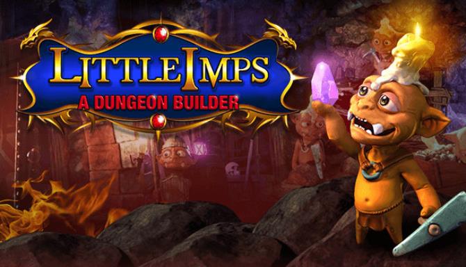 Little Imps: A Dungeon Builder Free Download