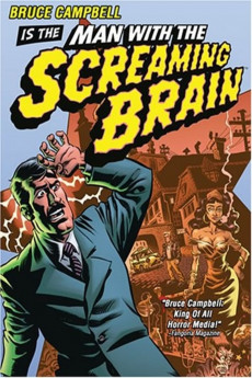 Man with the Screaming Brain Free Download