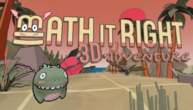 Math It Right 3D Adventure-Unleashed Free Download