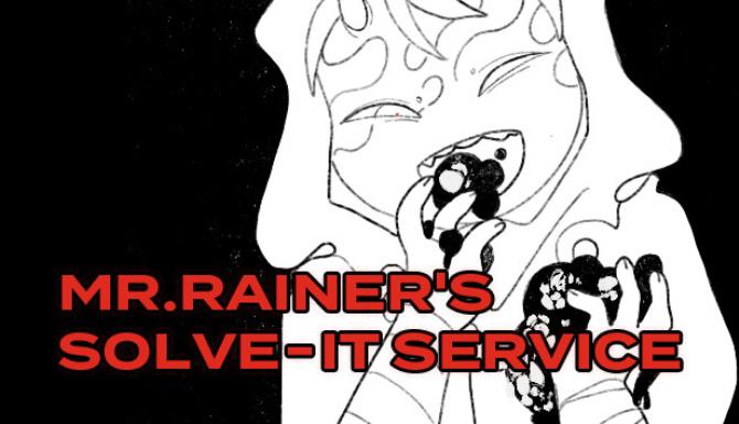 Mr. Rainer’s Solve-It Service Free Download
