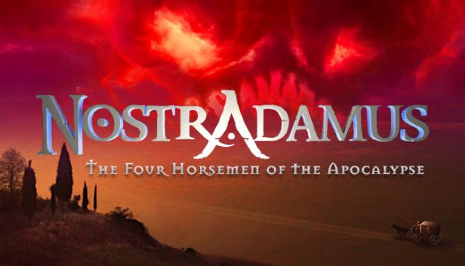 Nostradamus – The Four Horsemen of the Apocalypse Free Download
