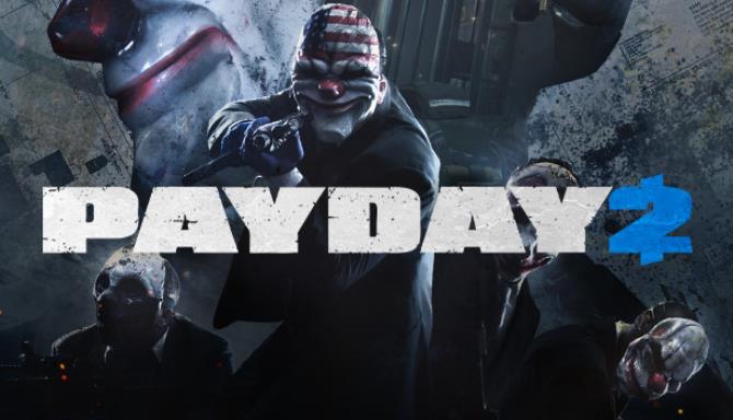 PAYDAY 2 City of Gold Update 218 incl DLC-PLAZA Free Download