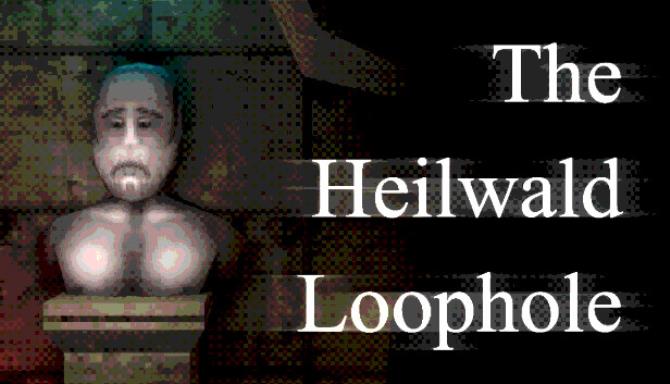 The Heilwald Loophole Free Download