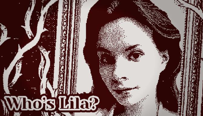 Who’s Lila? Free Download