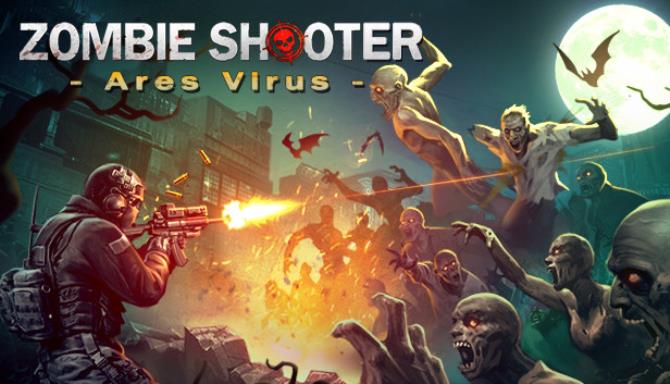 Zombie Shooter Ares Virus-Unleashed Free Download