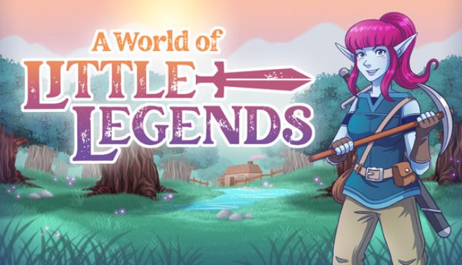 A World of Little Legends Free Download