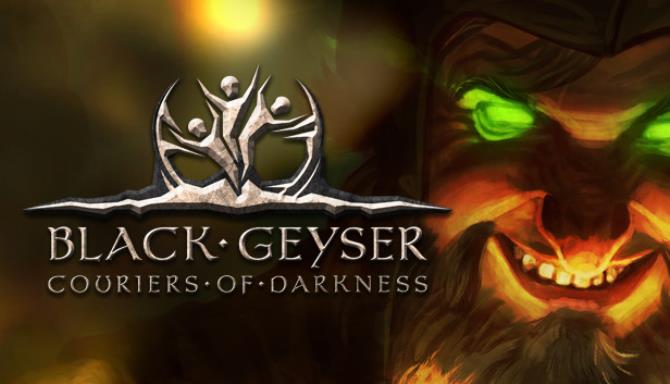 Black Geyser Couriers of Darkness-DOGE Free Download