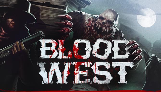 Blood West Early Access iNTERNAL-DARKZER0 Free Download