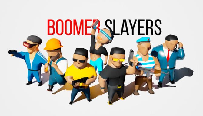 BOOMER SLAYERS-Unleashed Free Download