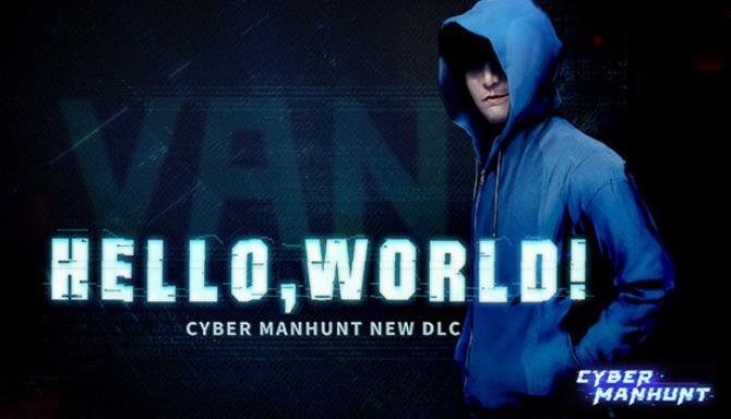 Cyber Manhunt Hello World-TiNYiSO Free Download