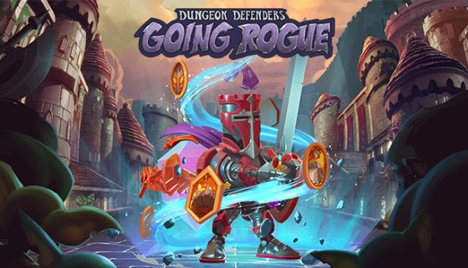 Dungeon Defenders: Going Rogue