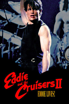 Eddie and the Cruisers II: Eddie Lives! Free Download