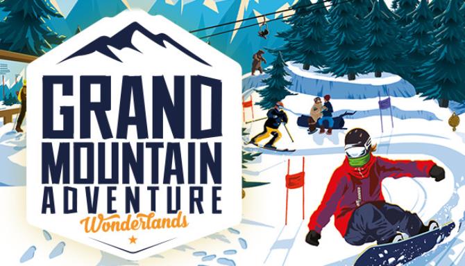 Grand Mountain Adventure Wonderlands-TiNYiSO Free Download