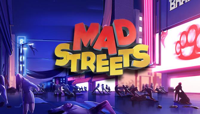 Mad Streets-TiNYiSO Free Download