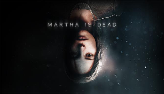 Martha Is Dead Digital Deluxe Bundle v1.0316.00-GOG