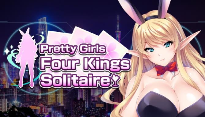 Pretty Girls Four Kings Solitaire-DARKZER0 Free Download