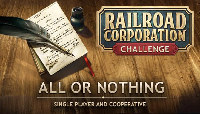 Railroad Corporation All or Nothing Update v1 1 13051-CODEX Free Download